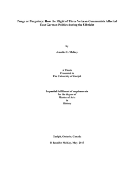 How the Flight of Three Veteran Communists Affected East German Politics During the Ulbricht