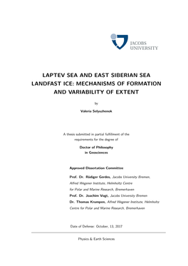 Laptev Sea and East Siberian Sea Landfast Ice: Mechanisms of Formation and Variability of Extent