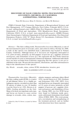 Discovery of False Codling Moth, Thaumatotibia Leucotreta (Meyrick), in California (Lepidoptera: Tortricidae)