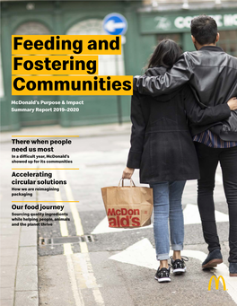 Feeding and Fostering Communities Mcdonald’S Purpose & Impact Summary Report 2019–2020