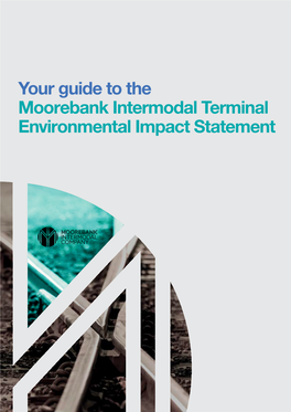 Your Guide to the Moorebank Intermodal Terminal Environmental Impact Statement