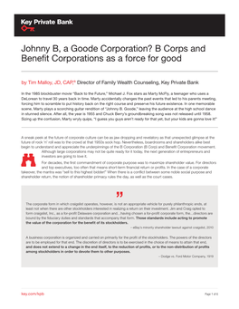 Johnny B, a Goode Corporation? B Corps and Benefit Corporations As a Force for Good