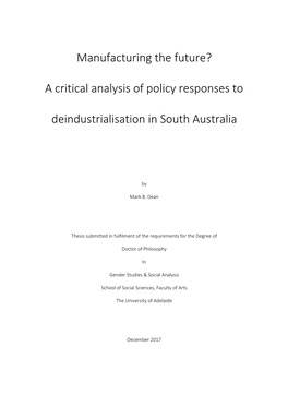 Manufacturing the Future?: a Critical Analysis of Policy Responses To