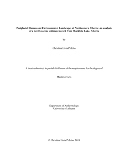 Postglacial Human and Environmental Landscapes of Northeastern Alberta: an Analysis of a Late Holocene Sediment Record from Sharkbite Lake, Alberta