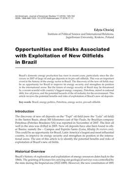 Opportunities and Risks Associated with Exploitation of New Oilfields in Brazil
