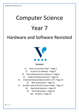 Computer Science Year 7 Hardware and Software Revisited