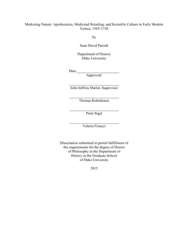Marketing Nature: Apothecaries, Medicinal Retailing, and Scientific Culture in Early Modern Venice, 1565-1730