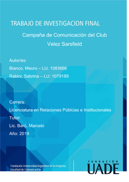 Campaña De Comunicación Del Club Velez Sarsfield