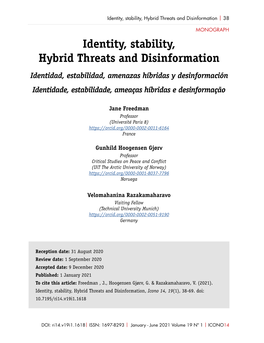 Identity, Stability, Hybrid Threats and Disinformation | 38