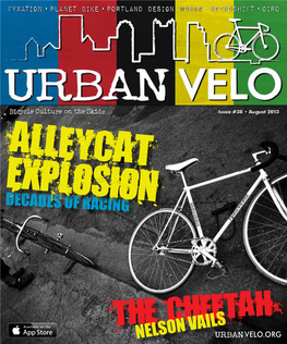 Alleycat Explosion Krista Carlson from Humble Toronto Bicycle Courier Beginnings Alleycats Have Grown to Be an Inseparable Part of Urban Cycling Culture