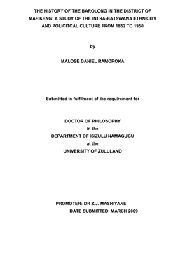 The History of the Barolong in the District of Mafikeng: a Study of the Intra-Batswana Ethnicity and Policitcal Culture from 1852 to 1950