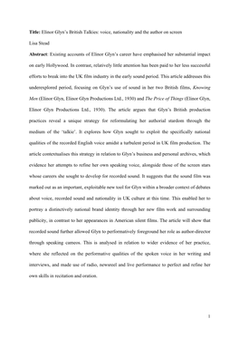 Title: Elinor Glyn's British Talkies: Voice, Nationality and the Author on Screen Lisa Stead Abstract: Existing Accounts of El