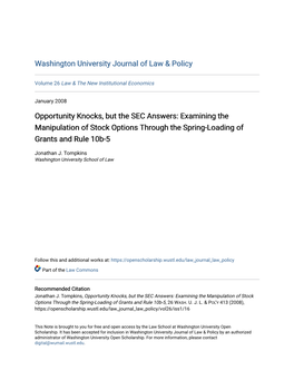 Examining the Manipulation of Stock Options Through the Spring-Loading of Grants and Rule 10B-5