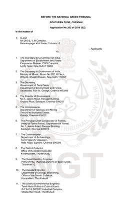 BEFORE the NATIONAL GREEN TRIBUNAL SOUTHERN ZONE, CHENNAI Application No.262 of 2016 (SZ) in the Matter of 1. S.Joel No.260-E