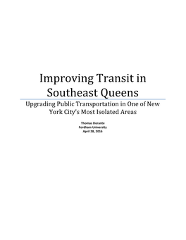 Improving Transit in Southeast Queens Upgrading Public Transportation in One of New York City’S Most Isolated Areas