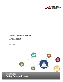 Texas Toll Road Primer Final Report