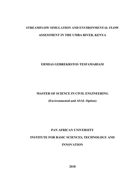 Streamflow Simulation and Environmental Flow Assessment in the Umba River, Kenya Ermias Gebrekrstos Tesfamariam Master of Scienc