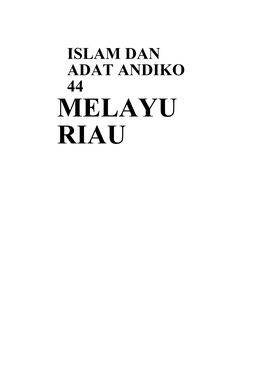 MELAYU RIAU Sanksi Pelanggaran Pasal 44: Undang-Undang No