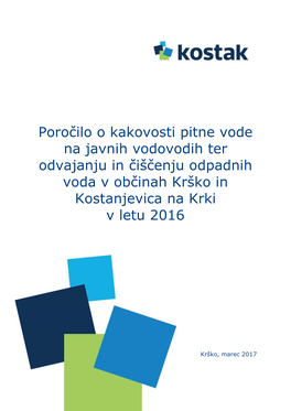 Poročilo O Kakovosti Pitne Vode Na Javnih Vodovodih Ter Odvajanju In