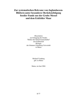 Zur Systematischen Relevanz Von Juglandaceen - Blättern Unter Besonderer Berücksichtigung Fossiler Funde Aus Der Grube Messel Und Dem Eckfelder Maar