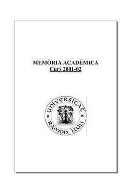 MEMÒRIA ACADÈMICA Curs 2001-02