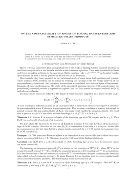 ON the CONTRACTIBILITY of SPACES of FORMAL BARYCENTERS and SYMMETRIC SMASH PRODUCTS 1. Introduction and Statement of Main Result