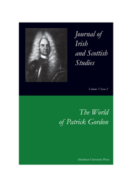 Journal of Irish and Scottish Studies the World of Patrick Gordon