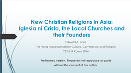 Iglesia Ni Cristo, the Local Churches and Their Founders