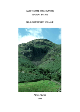 INVERTEBRATE CONSERVATION in GREAT BRITAIN NO. 6: NORTH-WEST ENGLAND Adrian Fowles 1991