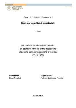 Studi Storico Artistici E Audiovisivi Per La Storia Del Restauro in Trentino