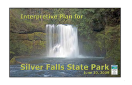 Silver Falls State Park Interpretive Plan