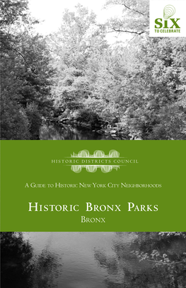 Historic Bronx Parks –Tour 1 Tour 1