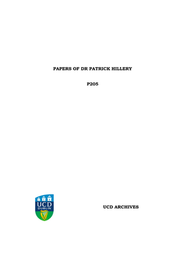 Papers of Dr Patrick Hillery P205 Ucd Archives