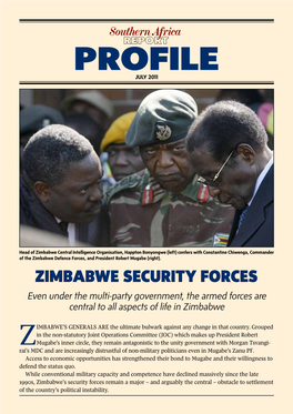 Zimbabwe Security Forces Even Under the Multi-Party Government, the Armed Forces Are Central to All Aspects of Life in Zimbabwe