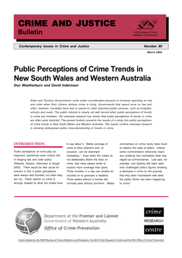 Public Perceptions of Crime Trends in New South Wales and Western Australia Don Weatherburn and David Indermaur