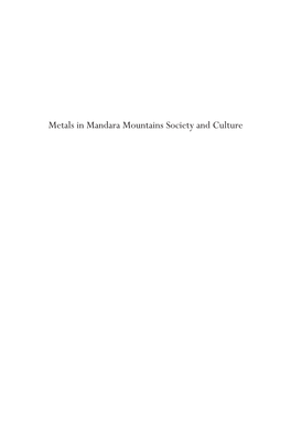 Metals in Mandara Mountains Society and Culture Dokwaza Kawa of Lum-Ziver Near Mokolo (1989)