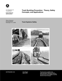 Track Buckling Prevention: Theory, Safety Concepts, and Applications RR219/R2011; RR319/RR3011; RR419/AB019 6