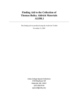 Finding Aid to the Collection of Thomas Bailey Aldrich Materials ALDR.1