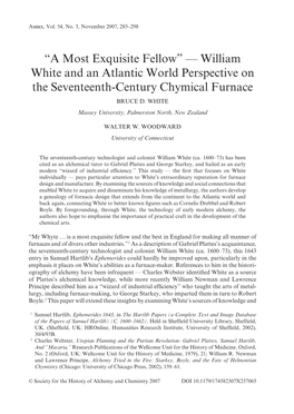 A Most Exquisite Fellow” — William White and an Atlantic World Perspective on the Seventeenth-Century Chymical Furnace BRUCE D