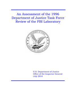 An Assessment of the 1996 Department of Justice Task Force Review of the FBI Laboratory