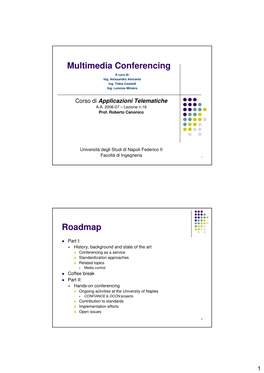 Multimedia Conferencing Roadmap