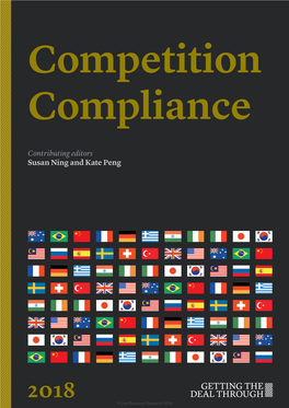 Competition Compliance Contributing Editors Susan Ning and Kate Peng 2018