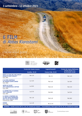 6 FILM Di Abbas Kiarostami