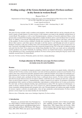 Feeding Ecology of the Green-Cheeked Parakeet (Pyrrhura Molinae) in Dry Forests in Western Brazil