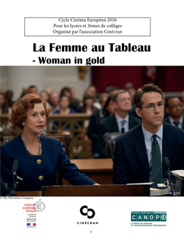 La Femme Au Tableau - Woman in Gold