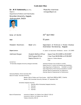 Curriculum Vitae Dr. M N Venkatesha,M.A.,Ph.D., Dravidian University, Kuppam, 26Th April 1963 51 Years