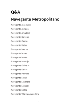 Q&A Navegante Metropolitano
