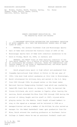 S. C. R. No. 586 00\SS01\R987 PAGE 1 MISSISSIPPI LEGISLATURE