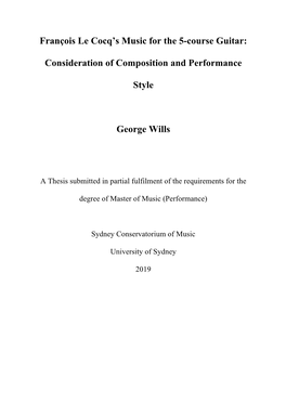 François Le Cocq's Music for the 5-Course Guitar: Consideration of Composition and Performance Style George Wills