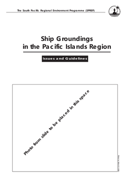 Ship Groundings in the Pacific Islands Region